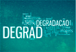 DEGRAD